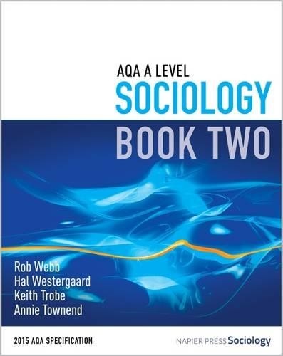 Aqa level sociology book 2 - aqa,
