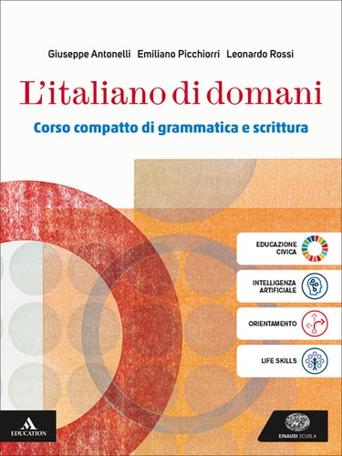 Italiano domani volume - l'italiano, domani.